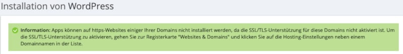 Hinweis zu Beginn der WordPress-Installation in der Webspace-Verwaltungsplattform Plesk, falls für die verwendete Domain noch kein SSL Zertifikat installiert wurde